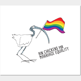 Bin chickens for Marriage Equality Posters and Art